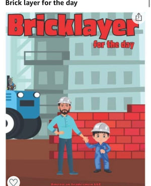 Bricklayer for the day